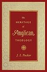 The Heritage of Anglican Theology The Heritage of Anglican Theology Book cover for The Heritage of Anglican Theology The Heritage of Anglican Theology
