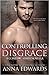 Controlling Disgrace: A Novella (The Control Series)