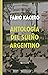 Antología del sueño argentino by Fabio Kacero