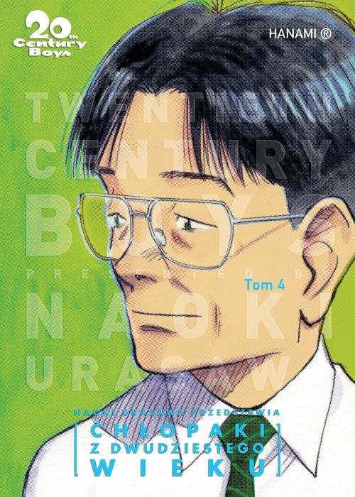 20th Century Boys: Chłopaki z dwudziestego wieku. Tom 4