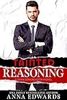 Tainted Reasoning (Dark Sovereignty #2)
