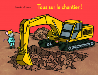 Tous sur le chantier ! (Paperback)