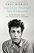 You Lose Yourself You Reappear: The Many Voices of Bob Dylan