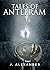 Tales of Antleram by J. Alexander