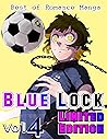 Best of Romance Manga Blue Lock Limited Edition: Blue Lock Vol 4 Best of Romance Manga Blue Lock Limited Edition: Blue Lock Vol 4
