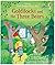 Goldilocks and the Three Bears (Peek Inside a Fairy Tale)