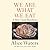 We Are What We Eat: A Slow Food Manifesto