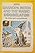 Grandpa Witch and the Magic Doobelator by Ethel Kessler