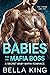 Babies for the Mafia Boss by Bella King