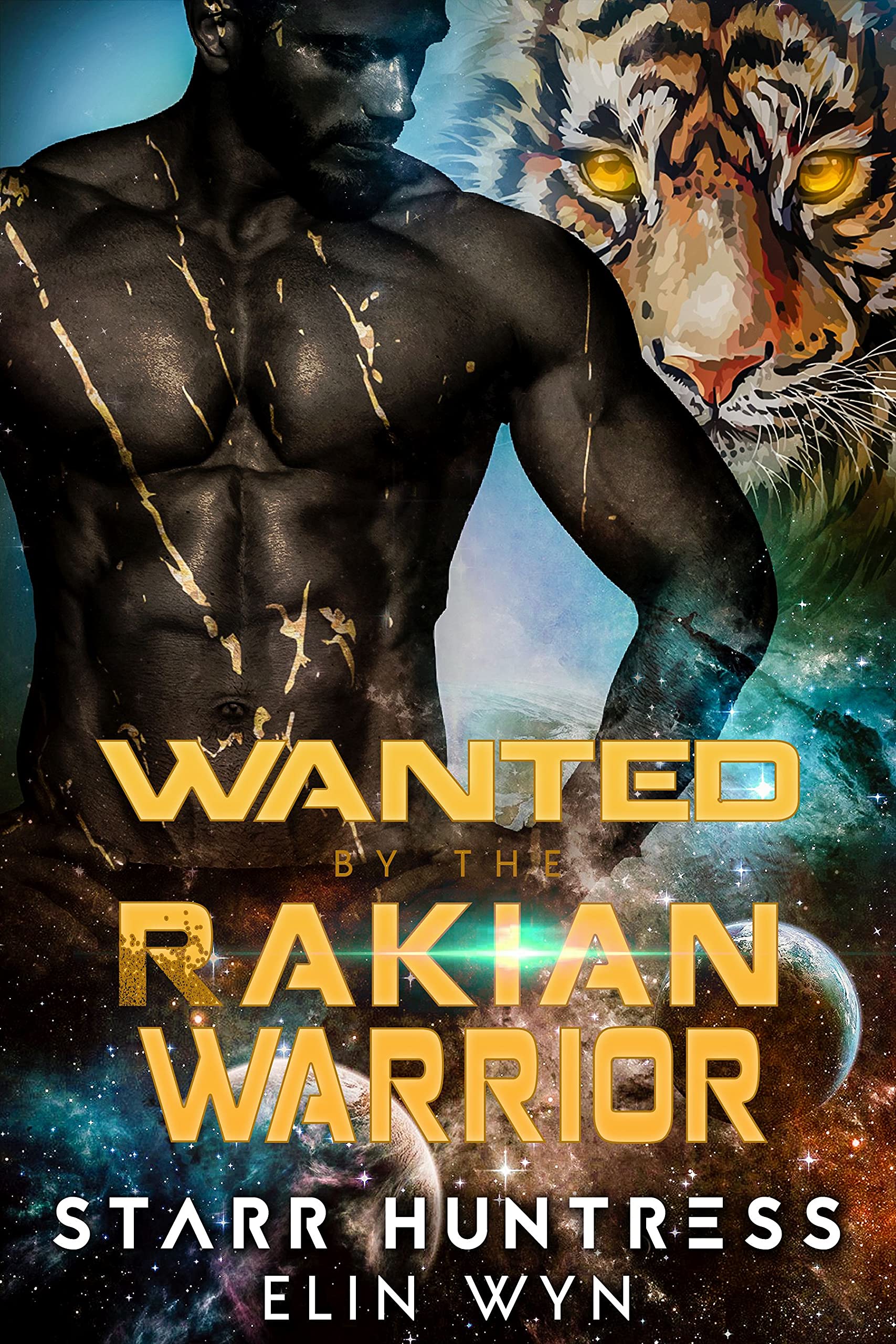 Wanted by the Rakian Warrior (Rakian Warrior Mates, #6)