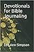 Devotionals for Bible Journ...
