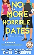 No More Horrible Dates