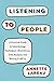 Listening to People: A Prac...