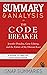 Summary & Analysis of The Code Breaker: Jennifer Doudna, Gene Editing, and the Future of the Human Race | A Guide to Walter Isaacson's Book