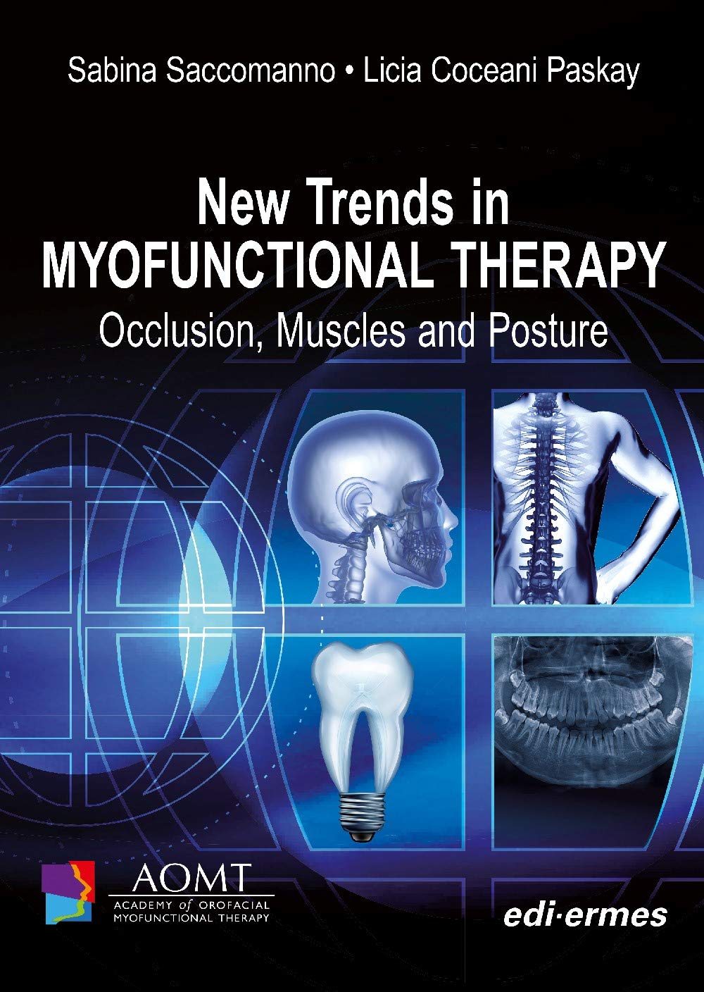 New Trends in Myofunctional Therapy (Hardcover)
