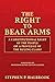 The Right to Bear Arms: A Constitutional Right of the People or a Privilege of the Ruling Class?