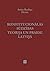 Konstitucionālās sūdzības teorija un prakse Latvijā