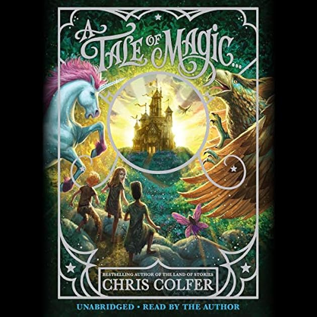 A Tale of Magic... (A Tale of Magic, #1)