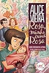 Rosa, Minha Irmã Rosa by Alice Vieira