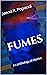 FUMES: An anthology of stories