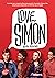 Love Simon - tie-in (Moi, Simon, 16 ans, Homo Sapiens) by Becky Albertalli
