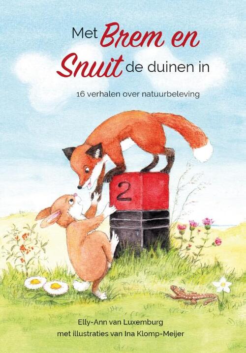 Met Brem en Snuit de duinen in (Hardcover)