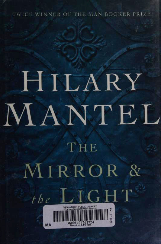 The Mirror & the Light