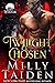 Twilight Chosen (City Wolves, #1)
