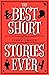 The Best Short Stories Ever