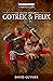 Gotrek and Felix: The Sixth Omnibus (Warhammer Chronicles)