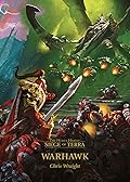 Warhawk (The Siege of Terra #6)