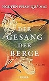 Der Gesang der Berge by Nguyễn Phan Quế Mai