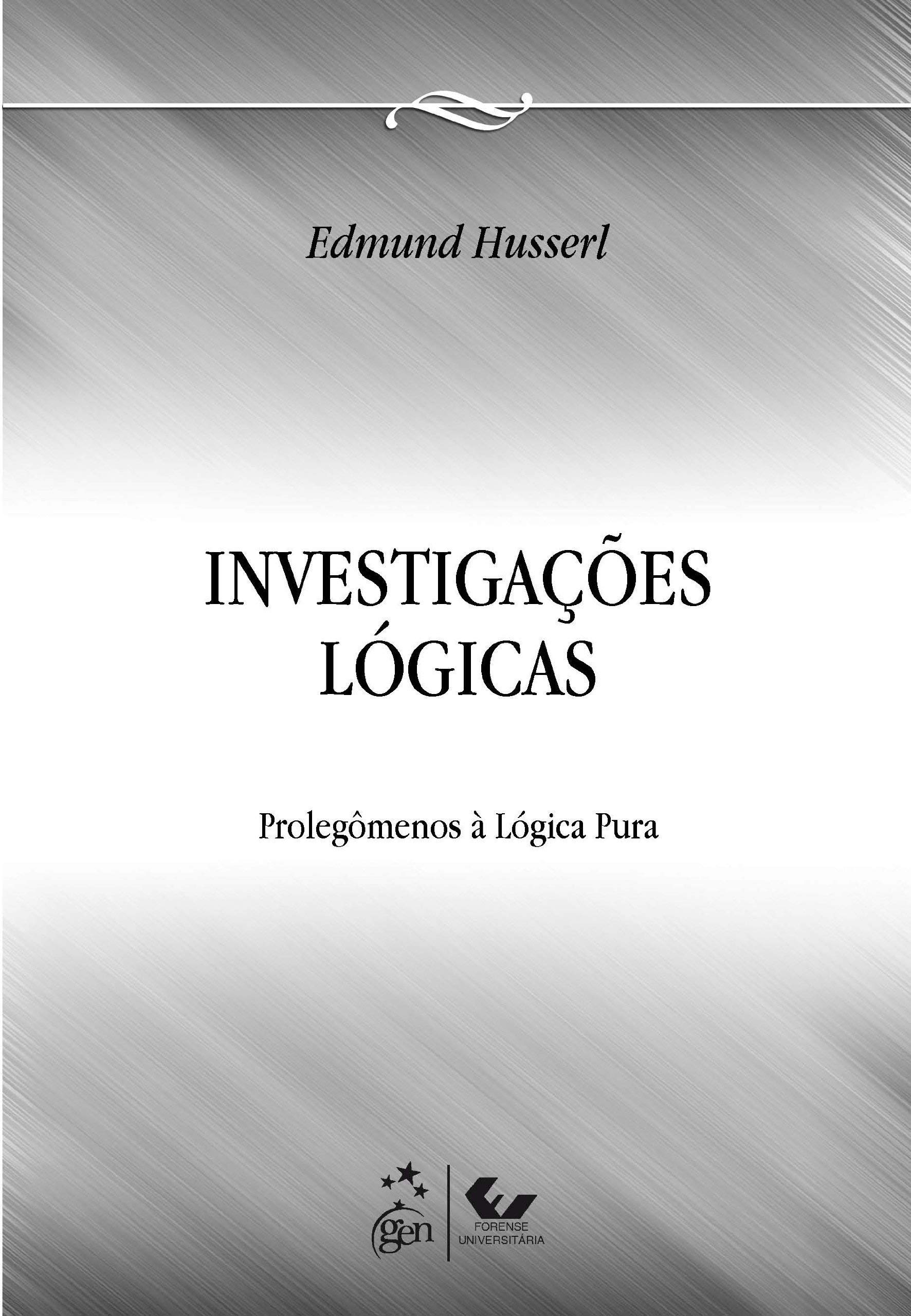 Investigações Lógicas: Prolegômenos à Lógica Pura
