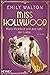 Miss Hollywood - Mary Pickford und das Jahr der Liebe by Emily Walton