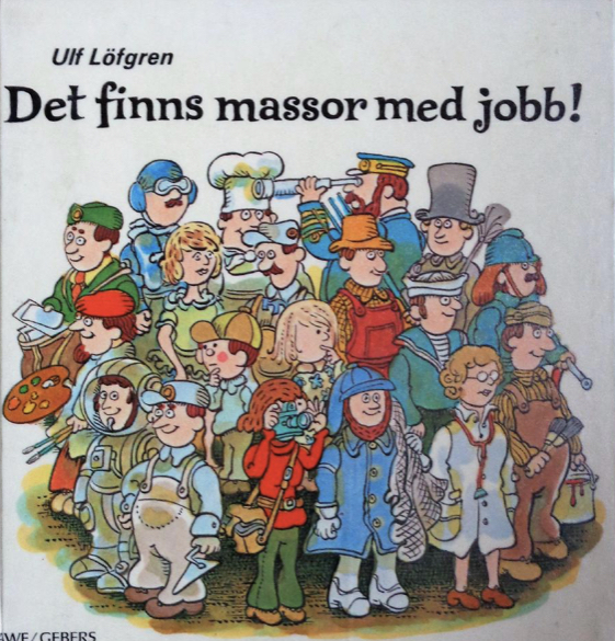Det fins massevis av jobber! (Hardcover)