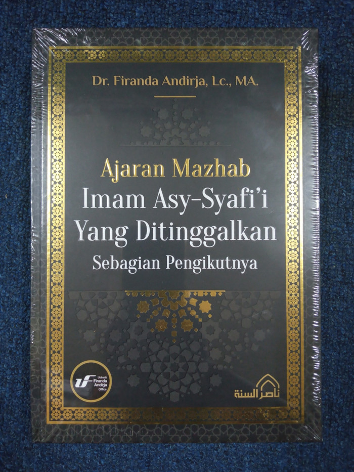 Ajaran Mazhab Imam Asy-Syafi'i yang Ditinggalkan Sebagian Pengikutnya