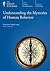 Understanding the Mysteries of Human Behavior