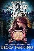 Academy Of Beasts XXX