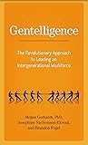 Gentelligence: Th...
