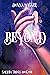 Beyond: Snillotia Trilogy Book One