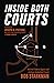 Inside Both Courts