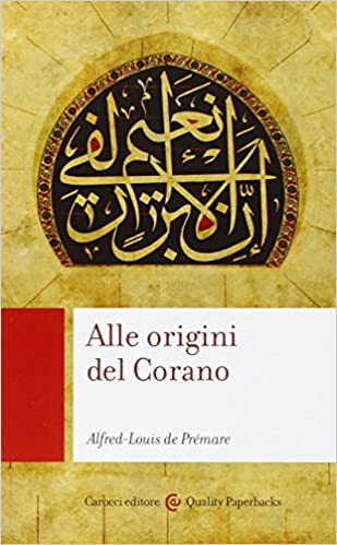 Alle origini del Corano (Paperback)