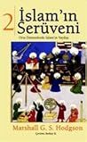 İslam'ın Serüveni...