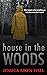 House in the Woods