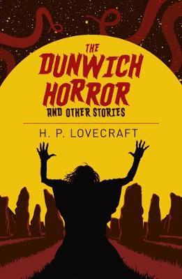 The Dunwich Horror And Other Stories (Paperback)