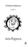 Arta Popescu. Ope...