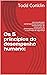 Os 5 princípios do desempenho humano:: Uma atualização contemporânea das pedras fundamentais de construção do Desempenho Humano para a nova visão de segurança (Portuguese Edition)