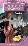 Fortielser (Jordmor i nidaros, #4)