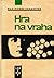 Hra na vraha