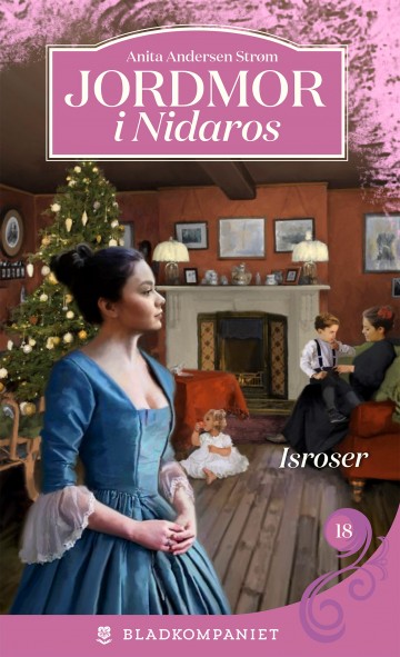 Isroser (Jordmor i Nidaros #18)